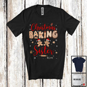 MacnyStore - Personalized Custom Name Christmas Baking Sister; Adorable X-mas Santa Gingerbreads; Family T-Shirt