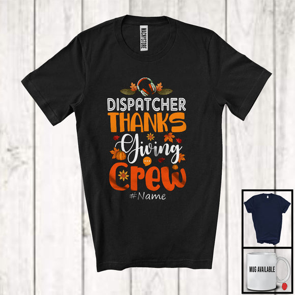 MacnyStore - Personalized Custom Name Dispatcher Thanksgiving Crew; Lovely Autumn Leaves Pumpkin T-Shirt