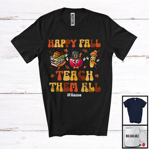 MacnyStore - Personalized Custom Name Fall Teach Them All; Adorable Thanksgiving Three School Things; Teacher T-Shirt