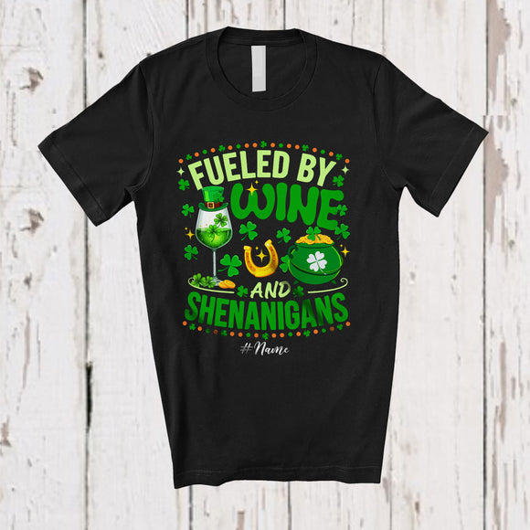 MacnyStore - Personalized Custom Name Fueled By Wine And Shenanigans; Joyful St. Patrick's Day Drinking T-Shirt