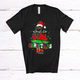 MacnyStore - Personalized Custom Name Girl Who Loves Christmas; Amusing X-mas Tree Santa; Friends Family T-Shirt