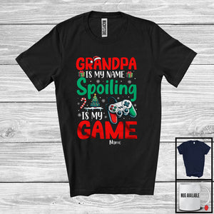 MacnyStore - Personalized Custom Name Grandpa Is My Name Spoiling Is My Game, Lovely Christmas Gamer, Family T-Shirt