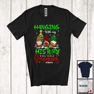 MacnyStore - Personalized Custom Name Hanging With My History Gnomies; Fantastic Christmas 3 Gnomes T-Shirt