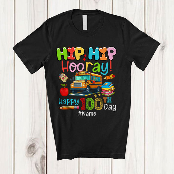 MacnyStore - Personalized Custom Name Hip Hip Hooray 100th Day of School; Joyful 100 Days School Bus T-Shirt