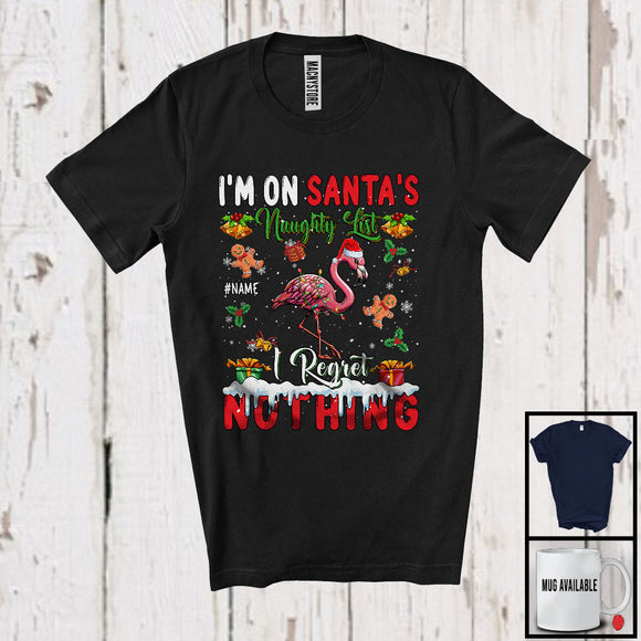 MacnyStore - Personalized Custom Name I'm On Santa's Naughty List, Sarcastic Christmas Flamingo, Family X-mas T-Shirt