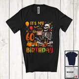 MacnyStore - Personalized Custom Name It's My 60th Birthday; Cheerful Thanksgiving Skeleton; Family T-Shirt