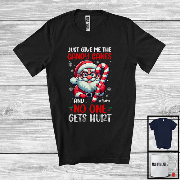 MacnyStore - Personalized Custom Name Just Give Me The Candy Canes; Lovely Christmas Santa; Family T-Shirt