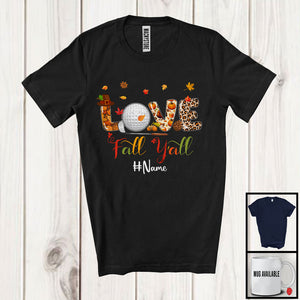 MacnyStore - Personalized Custom Name Love Fall Y'All; Amazing Thanksgiving Autumn Golf Player; Sport T-Shirt