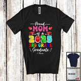 MacnyStore - Personalized Custom Name Mom Of A 2025 3rd Grade Graduate; Amusing Mother's Day Graduation T-Shirt