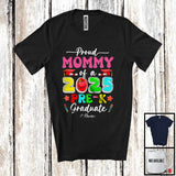 MacnyStore - Personalized Custom Name Mommy Of A 2025 Pre-K Graduate; Amusing Mother's Day Graduation T-Shirt