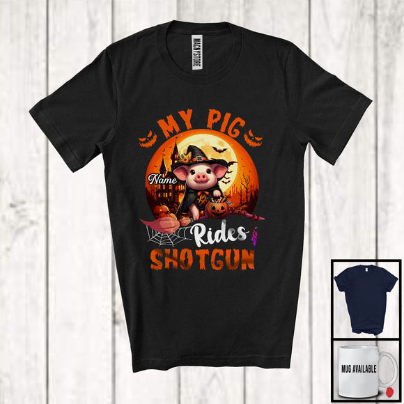 MacnyStore - Personalized Custom Name My Pig Rides Shotgun, Humorous Halloween Witch Farmer Lover T-Shirt