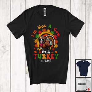 MacnyStore - Personalized Custom Name Not A Cow I'm A Turkey; Wonderful Thanksgiving Cosplay Farm T-Shirt