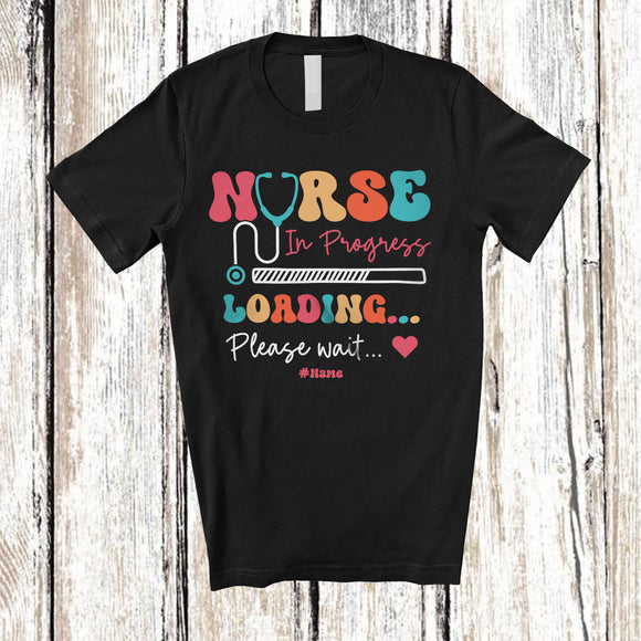 MacnyStore - Personalized Custom Name Nurse In Progress Loading; Amusing Future Jobs Careers Proud T-Shirt