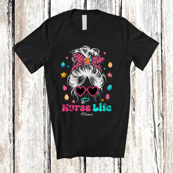 MacnyStore - Personalized Custom Name Nurse Life; Fantastic Easter Leopard Messy Bun Hair Woman; Nurse T-Shirt