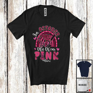 MacnyStore - Personalized Custom Name October We Wear Pink; Lovely Breast Cancer Ribbon; Hair Stylist Rainbow T-Shirt