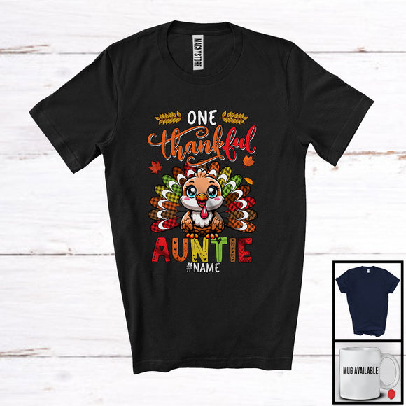 MacnyStore - Personalized Custom Name One Thankful Auntie; Amusing Thanksgiving Turkey Plaid Tail; Family T-Shirt