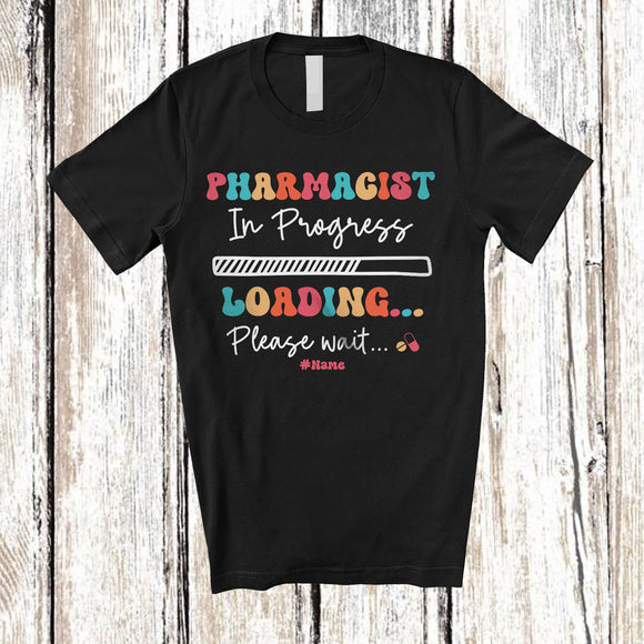 MacnyStore - Personalized Custom Name Pharmacist In Progress Loading; Amusing Future Jobs Careers Proud T-Shirt