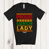 MacnyStore - Personalized Custom Name Proud Lunch Lady; Joyful Black History Month African; Afro Family T-Shirt