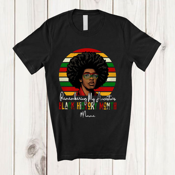 MacnyStore - Personalized Custom Name Remembering My Ancestors; Lovely Black History Month Men; Retro T-Shirt