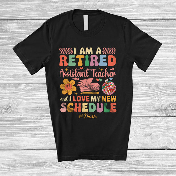 MacnyStore - Personalized Custom Name Retired Assistant Teacher Love My New Schedule; Joyful Retirement Flowers T-Shirt