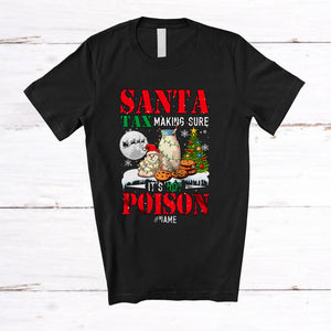 MacnyStore - Personalized Custom Name Santa Tax Not Poison; Amusing Christmas Milk Cookies Snowman T-Shirt