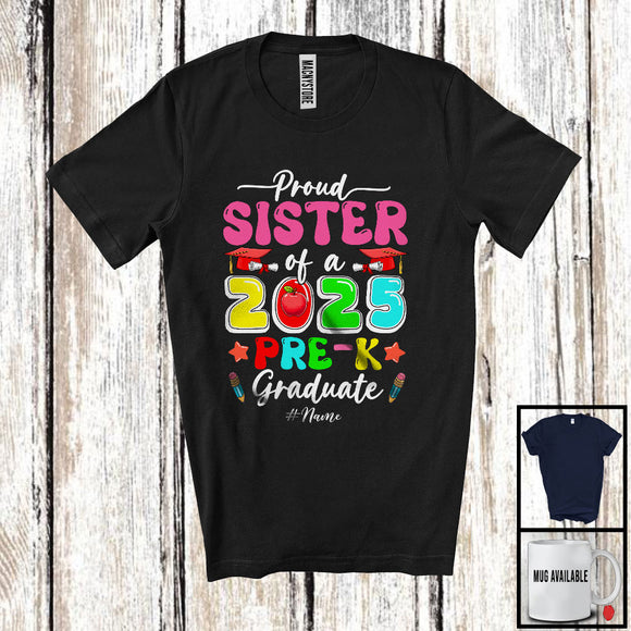 MacnyStore - Personalized Custom Name Sister Of A 2025 Pre-K Graduate; Amusing Mother's Day Graduation T-Shirt