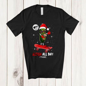 MacnyStore - Personalized Custom Name Sleigh All Day; Sarcastic Christmas Santa Pickle On Skateboard T-Shirt