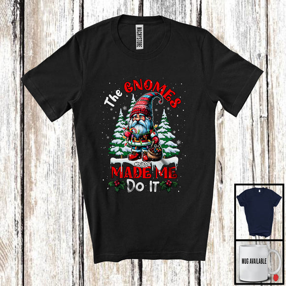 MacnyStore - Personalized Custom Name The Gnomes Made Me Do It; Joyful Christmas Tree Naughty Gnome; Family T-Shirt