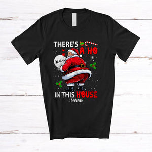 MacnyStore - Personalized Custom Name There's A Ho In This House; Fantastic Christmas Naughty Santa T-Shirt