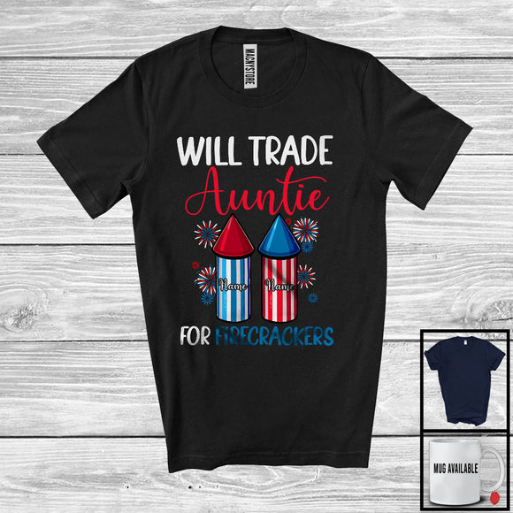 MacnyStore - Personalized Custom Name Trade Auntie For Firecrackers, Lovely 4th Of July Fireworks, Family T-Shirt