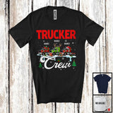 MacnyStore - Personalized Custom Name Trucker Crew; Amazing Christmas Jobs Tools; Proud Careers T-Shirt