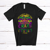 MacnyStore - Personalized Custom Name We Don't Hide The Crazy; Amazing Mardi Gras Mask Beads Parades; Retro T-Shirt