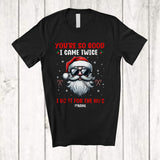 MacnyStore - Personalized Custom Name You're So Good; Fantastic Christmas Custom Name Santa Sunglasses Face T-Shirt