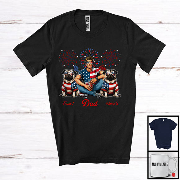 MacnyStore - Personalized Dad With Two Custom Name Pug, Amazing 4th Of July Fireworks Patriotic T-Shirt