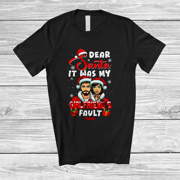 MacnyStore - Personalized Dear Santa It Was My Girlfriend's Fault; Fantastic Christmas Santa Custom Name Couple T-Shirt