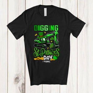 MacnyStore - Personalized Digging St. Patrick's Day Excavator; Amazing Custom Name Boy Driver; Leprechaun T-Shirt