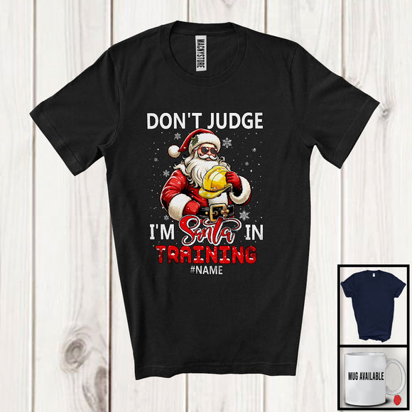 MacnyStore - Personalized Don't Judge Santa In Training; Humorous Christmas Custom Name Engineer Santa T-Shirt