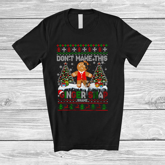 MacnyStore - Personalized Don't Make Ginger Snap; Joyful Christmas Custom Name Baker; Gingerbread Break T-Shirt