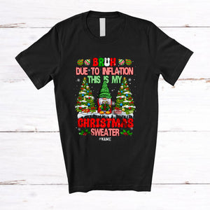 MacnyStore - Personalized Due to Inflation Christmas Sweater; Lovely Custom Name Gnome; Women Family T-Shirt