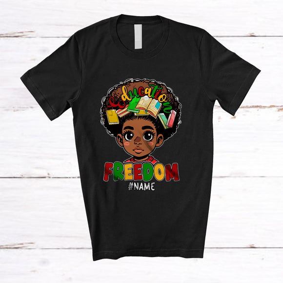 MacnyStore - Personalized Education Freedom; Proud Black History Month Book As Brain; Custom Name Girl Afro T-Shirt