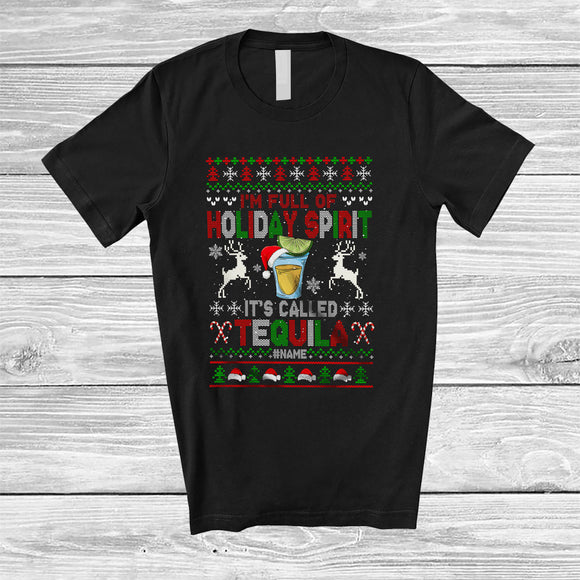 MacnyStore - Personalized Full of Holiday Spirit Called Tequila; Fantastic Christmas Custom Name Drinking Drunker T-Shirt