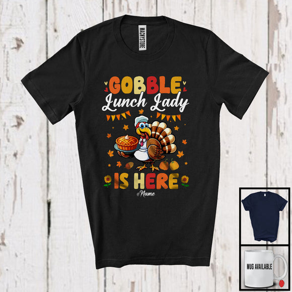 MacnyStore - Personalized Gobble Lunch Lady Is Here; Humorous Thanksgiving Turkey; Custom Name Jobs T-Shirt