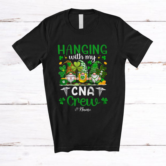 MacnyStore - Personalized Hanging With My CNA Crew; Lovely St. Patrick's Day Gnome; Custom Name Nurse T-Shirt