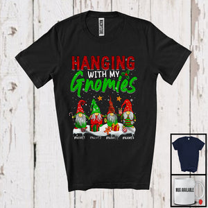 MacnyStore - Personalized Hanging With My Gnomies; Humorous Christmas Custom Name 4 Gnomes; Family T-Shirt