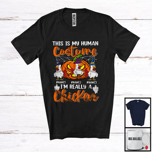 MacnyStore - Personalized Human Costume I'm Really A Chicken; Horror Halloween Custom Name Farmer T-Shirt