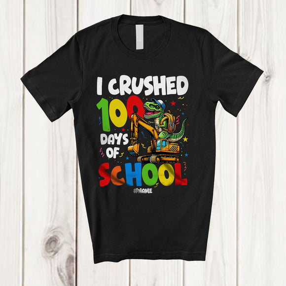 MacnyStore - Personalized I Crushed 100 Days of School; Joyful T-Rex On Excavator; Custom Name Boy Students T-Shirt