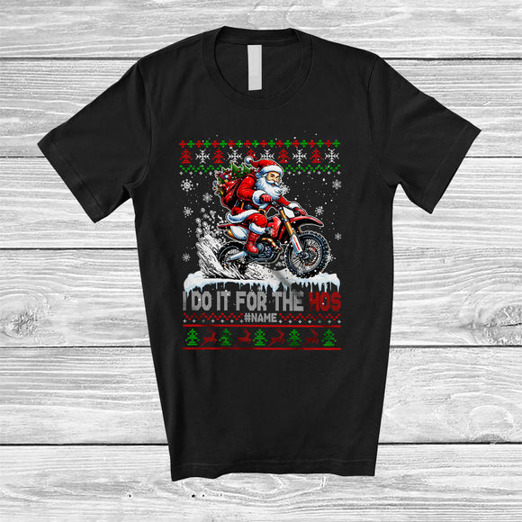 MacnyStore - Personalized I Do It For The Hos; Amazing Christmas Custom Name Santa Riding Dirt Bike; Sweater T-Shirt