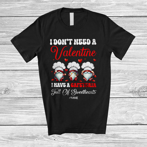 MacnyStore - Personalized I Have A Cafeteria Full of Sweethearts; Adorable Valentine Custom Name Three Gnomes T-Shirt