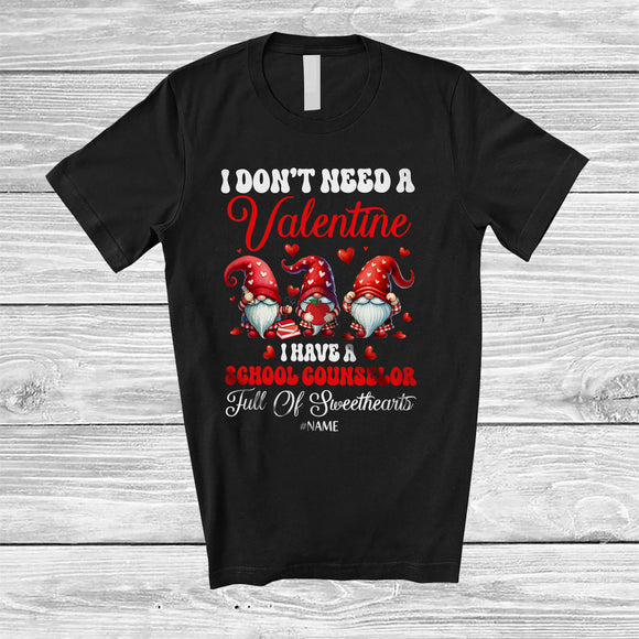 MacnyStore - Personalized I Have A School Counselor Full of Sweethearts; Adorable Valentine Custom Name Three Gnomes T-Shirt