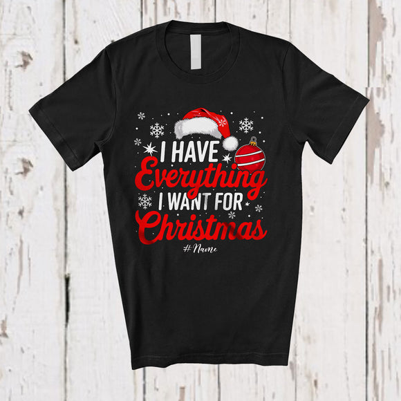 MacnyStore - Personalized I Have Everything I Want For Christmas; Fantastic X-mas Santa; Custom Name Couple T-Shirt